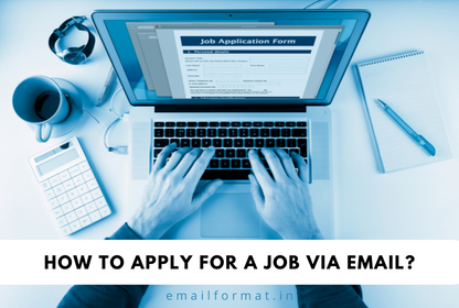 How to Apply For A Job Via Email