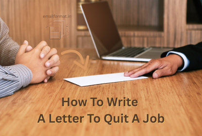How To Write A Letter To Quit A Job