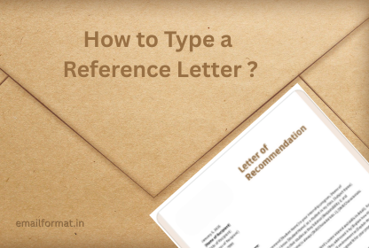 How to Type a Reference Letter? (Formatting & technical details)
